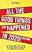 All The Good Things That Happened in 2020 ! (So Far): The Official Guide to Help You See the Positive Side of the Year That Has Changed Our Life Forever
