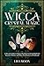 Wicca Crystal Magic: A Wicc...