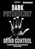 Dark Psychology to Mind Con...
