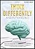 Think Differently and Fu*ki...