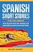 Spanish Short Stories for Beginners by Michael Navarro