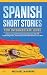 Spanish Short Stories for Intermediate Level by Michael Navarro