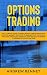 Options Trading: The Ultima...
