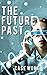 The Future Past