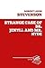 The Strange case of Dr. Jekyll and Mr.Hyde