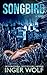 Songbird (Daniel Trokics Series)