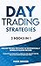 Day Trading Strategies: Mas...