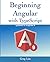 Beginning Angular with Typescript