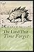 The Land That Time Forgot annotated