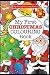 HAPPY CHRISTMAS COLORING BOOK FOR KIDS (BOYS AND GIRLS) 2020 by Veronica Milan