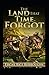 The Land That Time Forgot Annotated