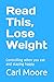Read This, Lose Weight: Con...