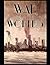 The War of the Worlds: Annotated and Illustrated