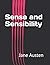 Sense and Sensibility