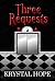 Three Requests (Steamy Shor...