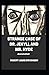 Strange Case of Dr. Jekyll and Mr. Hyde Annotated