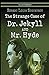 Strange Case of Dr Jekyll and Mr Hyde Illustrated