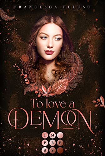 To Love a Demon (Erbin der Lilith, #2)