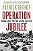 Operation Jubilee: Dieppe, 1942: The Folly and the Sacrifice