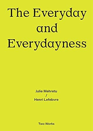 The Everyday and Everydayness
