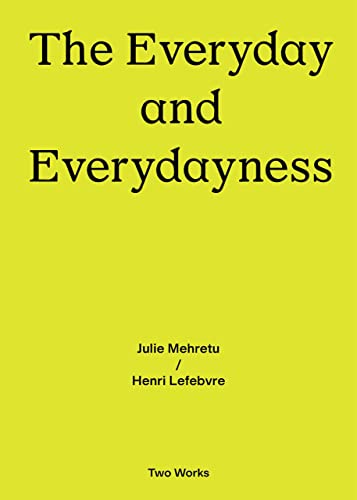 The Everyday and Everydayness (Paperback)