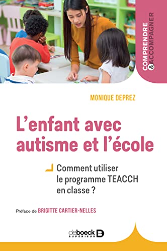 L'enfant avec autisme et l'école (Paperback)