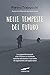 Nelle tempeste del futuro by Pietro Trabucchi