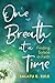 One Breath at a Time