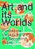 Art and Its Worlds by Maria Berrios