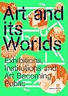Art and Its World...