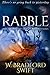 Rabble by Brad Swift