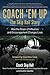 Coach 'Em Up by Skip Merle Hall