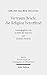 Kritische Ausgabe: 1. Abteilung: Schriften. Band 4: Vertraute Briefe, Die Religion Betreffend