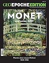 GEO Epoche Edition: Claude Monet und seine Zeit