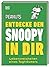 Peanuts Entdecke den Snoopy in dir by Nat Gertler