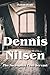 Dennis Nilsen by Mason Ryan