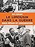 Le Limousin dans la Guerre sous Pétain et l'Occupation by Guy Perlier
