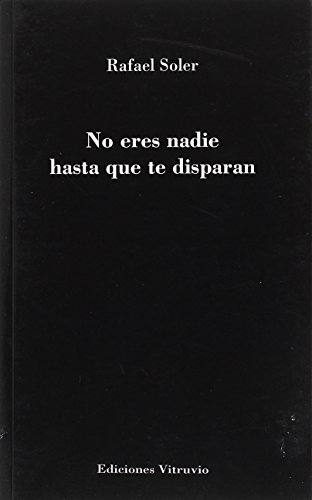 No eres nadie hasta que te disparan (Paperbook)