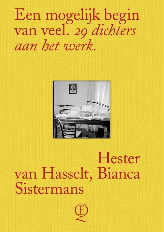Een mogelijk begin van veel: 29 dichters aan het werk (Hardcover)