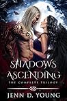 Shadows Ascending by Jenn D. Young