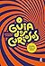 O Guia dos Curiosos by Marcelo Duarte