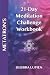 Metatron's 21 Day Meditatio...
