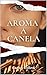 aroma a canela