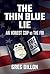 The Thin Blue Lie by Greg Dillon