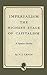 Imperialism the Highest Stage of Capitalism by Vladimir Lenin Imperialism the Highest Stage of Capitalism by Vladimir Lenin