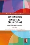 Contemporary Employers’ Organizations: Adaptation and Resilience (Routledge Research in Employment Relations)