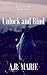 Unlock and Bind (Maya Strom Series - Book 2)