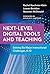 Next-Level Digital Tools and Teaching: Solving Six Major Instructional Challenges, K–12