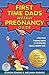 The First Time Dads Weekly Pregnancy Guide by Meghan Parkes