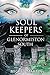 Soul Keepers of Glenormiston South by Mickey Martin